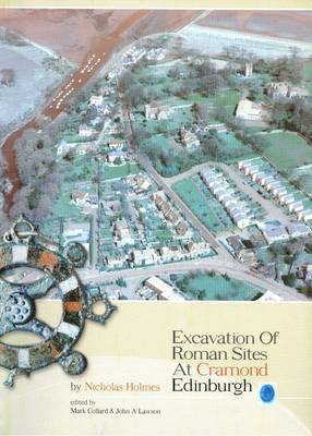 Book cover for Excavation of Roman Sites at Cramond, Edinburgh