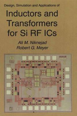 Cover of Design, Simulation and Applications of Inductors and Transformers for Si RF ICs