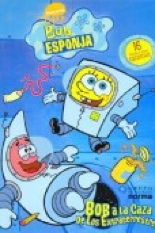 Cover of Bob a la Caza de Los Extraterrestres