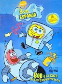 Book cover for Bob a la Caza de Los Extraterrestres