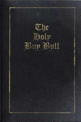 Cover of The Holy Buy Bull