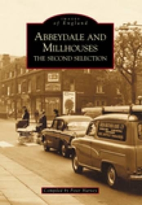 Book cover for Abbeydale and Millhouses The Second Selection