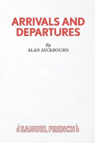 Cover of Arrivals and Departures
