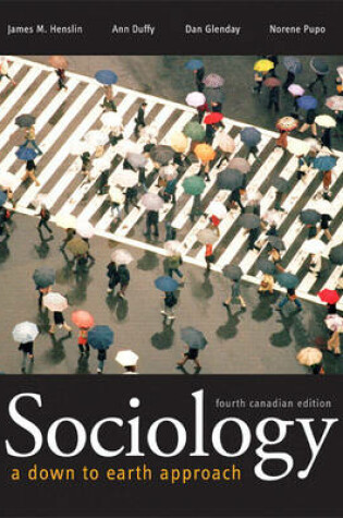 Cover of Sociology: A Down-to-Earth Approach Fourth Canadian Edition with MySocLab Access Code