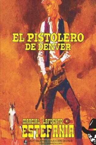 Cover of El pistolero de Denver (Colección Oeste)