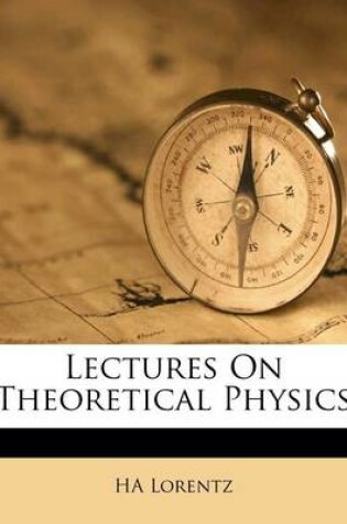 Cover of Lectures on Theoretical Physics