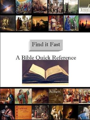 Book cover for Find it Fast - Old and New Testament Quick Reference