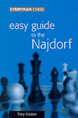 Cover of Easy Guide to the Najdorf