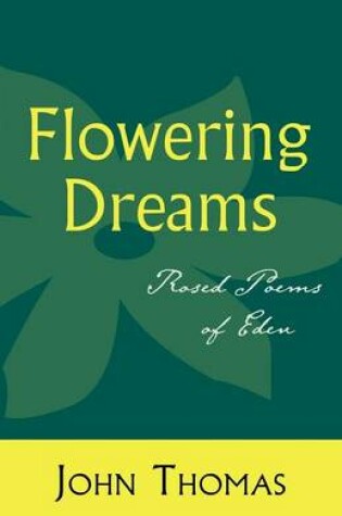 Cover of Flowering Dreams