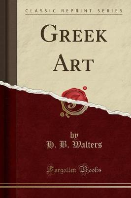 Book cover for Greek Art (Classic Reprint)