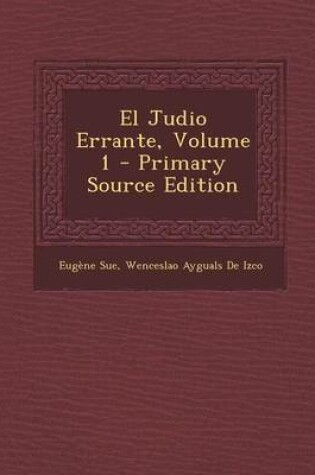 Cover of El Judio Errante, Volume 1
