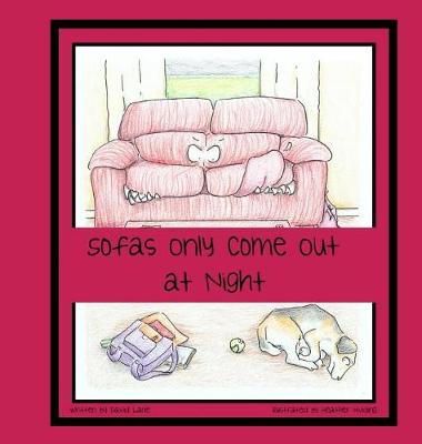 Book cover for Sofas Only Come Out at Night