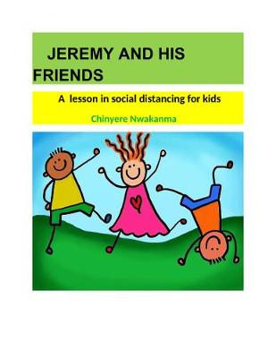Book cover for Jeremy and His  Friends