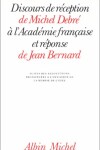 Book cover for Discours de Reception de Michel Debre A L'Academie Francaise Et Reponse de Jean Bernard