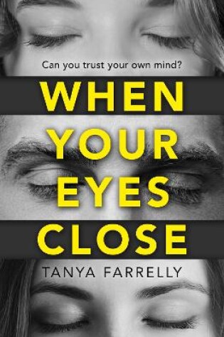 Cover of When Your Eyes Close