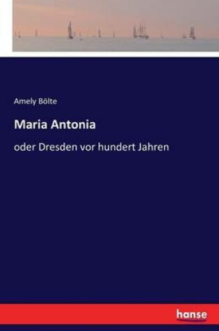 Cover of Maria Antonia