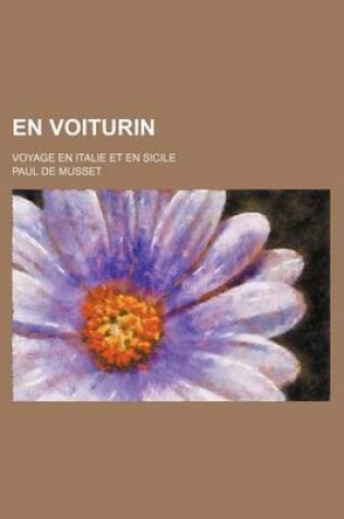 Cover of En Voiturin; Voyage En Italie Et En Sicile