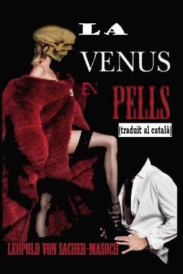 Book cover for LA VENUS EN PELLS (tradu�t al catal�)