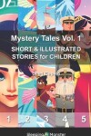 Book cover for Mystery Tales Vol. 1