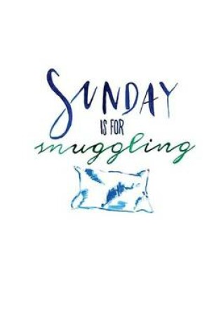 Cover of Sunday Is for Snuggling