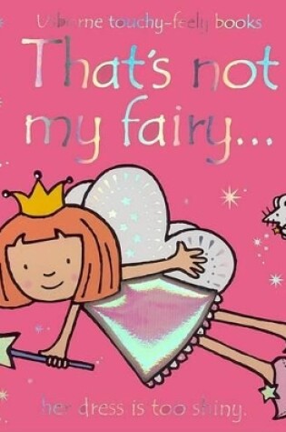 Cover of That's Not My Fairy