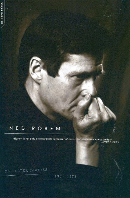 Book cover for The Later Diaries Of Ned Rorem