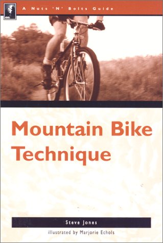 Book cover for The Nuts 'n' Bolts Guide to Mountain Bike Technique