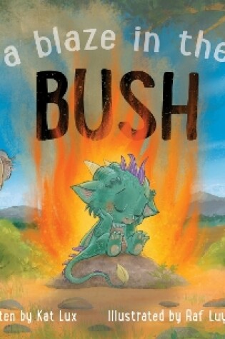 Cover of A Blaze in the Bush