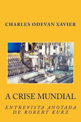 Cover of A Crise Mundial