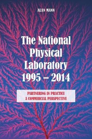 Cover of The National Physical Laboratory 1995-2014