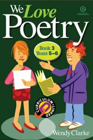 Cover of We Love Poetry Bk 3 (Years 5-6)