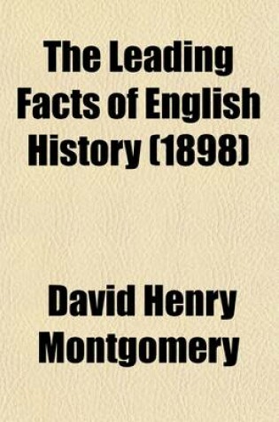 Cover of The Leading Facts of English History (1898)