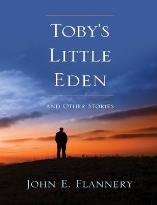 Book cover for Toby's Little Eden and Other Stories