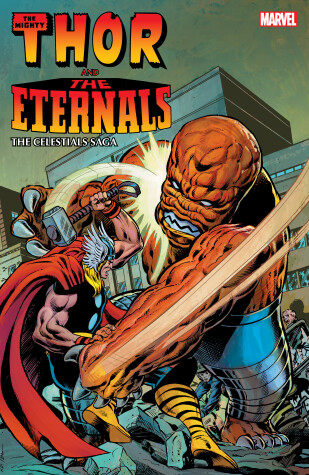 Book cover for Thor and the Eternals: The Celestials Saga