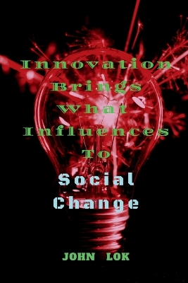 Book cover for Innovation Brings What Influences To