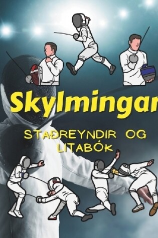 Cover of Sta�reyndir um skylmingar og litab�k