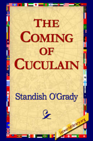 Cover of The Coming of Cuculain