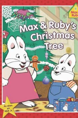 Cover of Max & Ruby's Christmas Tree