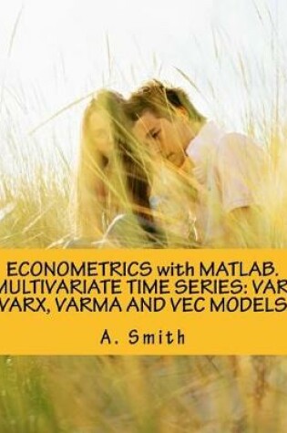 Cover of Econometrics with Matlab. Multivariate Time Series