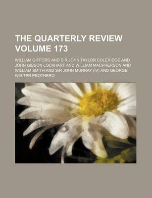 Book cover for The Quarterly Review Volume 173