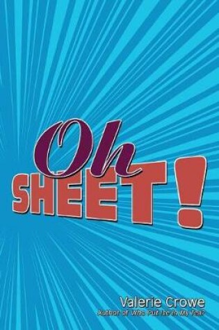 Cover of Oh Sheet!
