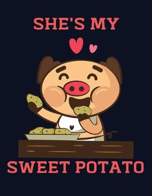 Book cover for She's my sweet potato