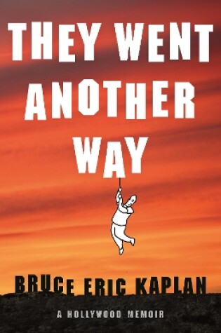 Cover of They Went Another Way