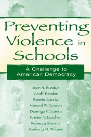 Cover of Preventing Violence in Schools