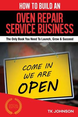 Cover of How to Build an Oven Repair Service Business (Special Edition)