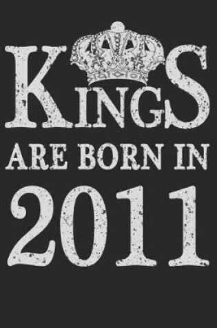 Cover of Kings Are Born In 2011