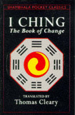 Book cover for I Ching - The Book Of Change