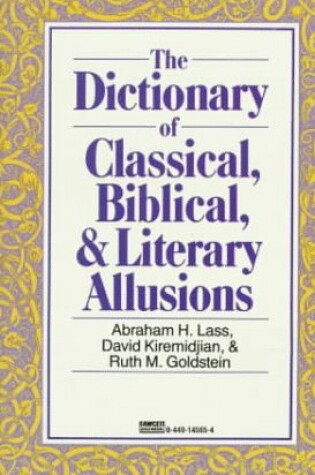 Cover of Dictionary of Classical, Biblical, and Literary Allusi