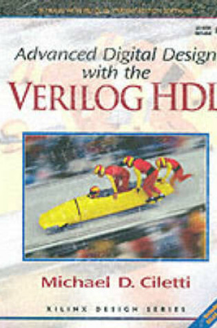 Cover of Adv Dig Desgn W/Verilog Hdl & Xilinx Se