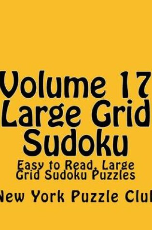 Cover of Volume 17 Large Grid Sudoku